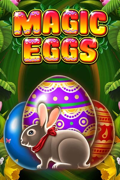 Magic Eggs